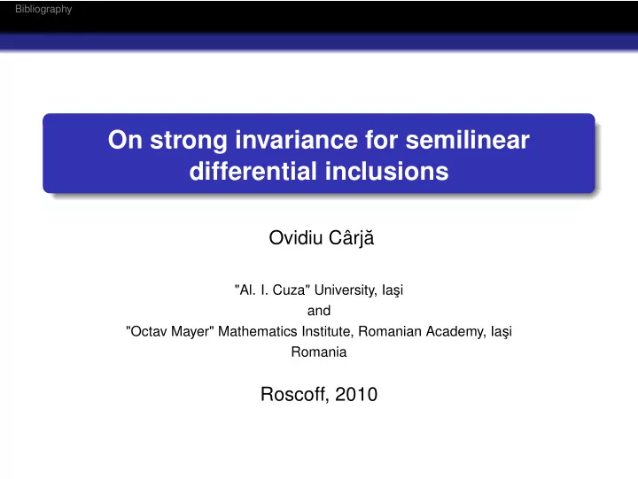 on strong invariance for semilinear differential