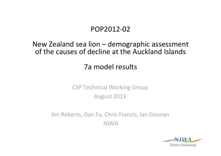 pop2012 02 new zealand sea lion demographic assessment of
