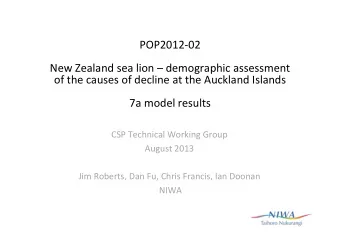 POP2012-02  New Zealand sea lion  demographic assessment  of the causes of decline at the