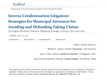 Avoiding and Defending Taking Claims  Leveraging Affirmative Defenses; Mitigating Damages,