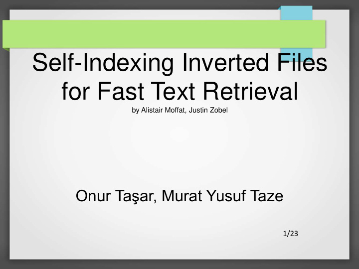 self indexing inverted files for fast text retrieval