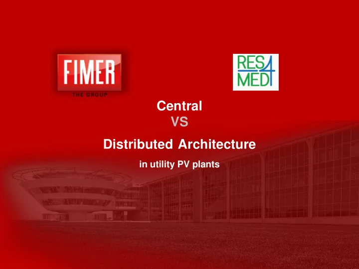 central vs distributed architecture