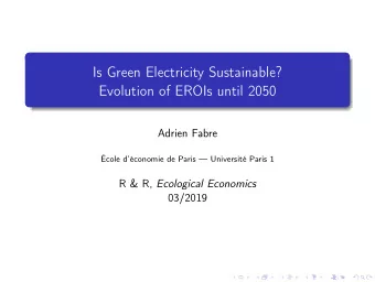 Is Green Electricity Sustainable?  Evolution of EROIs until 2050  Adrien Fabre  cole