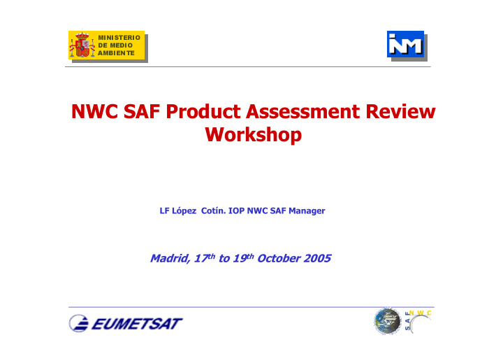 nwc saf product assessment review workshop