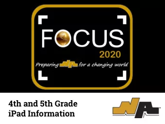 4th and 5th Grade  iPad Information  iPad Distribution Nights  will be held at NASH  Grade 5 -