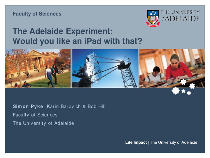 the adelaide experiment would you like an ipad with that