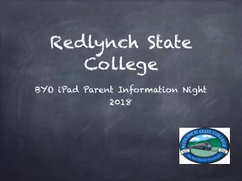 Redlynch State  College  BYO iPad Parent Information Night  2018  2030  College Learning  Vision