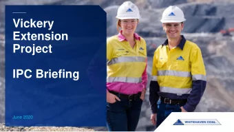 Vickery  Extension  Project  IPC Briefing  June 2020  Australias largest  independent producer