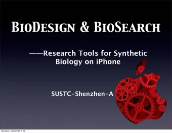 BioDesign &amp; BioSearch  Research Tools for Synthetic  Biology on iPhone  SUSTC-Shenzhen-A