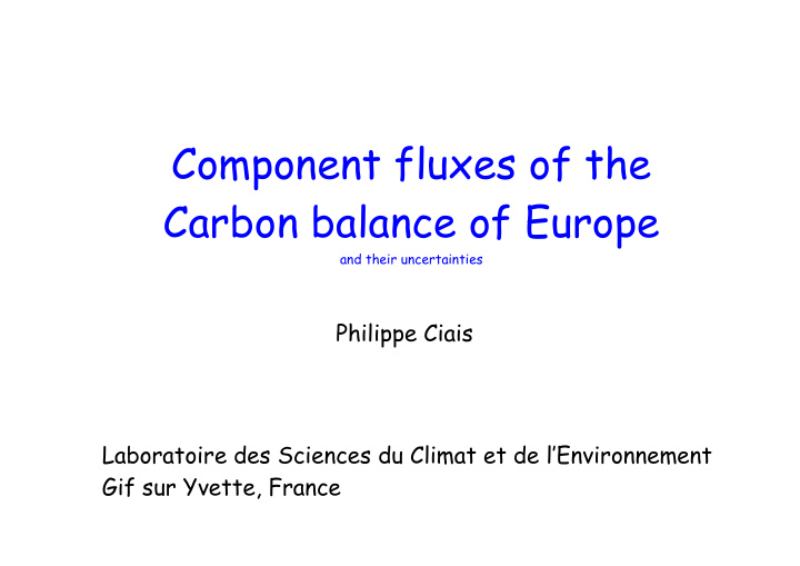 component fluxes of the carbon balance of europe