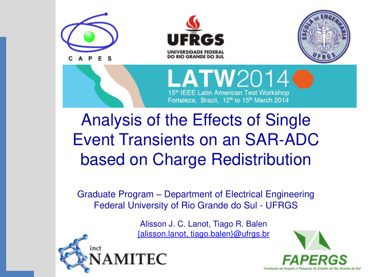 analysis of the effects of single event transients on an