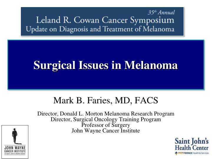 surgical issues in melanoma