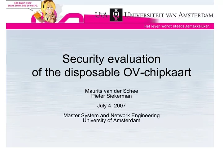 security evaluation of the disposable ov chipkaart