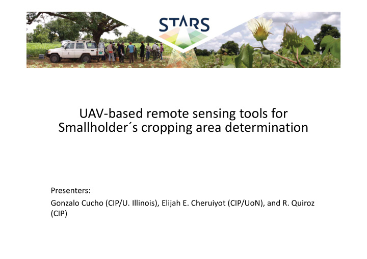 uav based remote sensing tools for smallholder s cropping