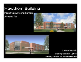 Hawthorn Building  Penn State Altoona Campus  Altoona, PA  Walter Nichols  Lighting/Electrical