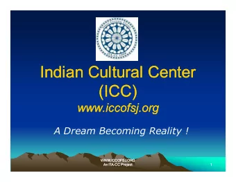 Indian Cultural Center  Indian Cultural Center  (ICC)  (ICC)