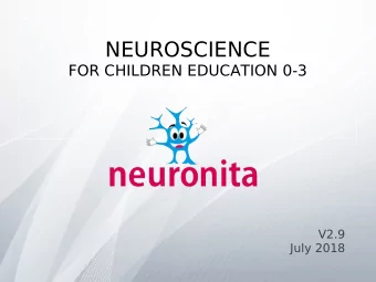 NEUROSCIENCE  FOR CHILDREN EDUCATION 0-3  V2.9  July 2018  ALIGNED WITH EUROPE 2020 Early