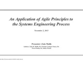 An Application of Agile Principles to the Systems Engineering Process  November 2, 2013  Presenter: