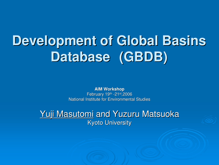 development of global basins development of global basins