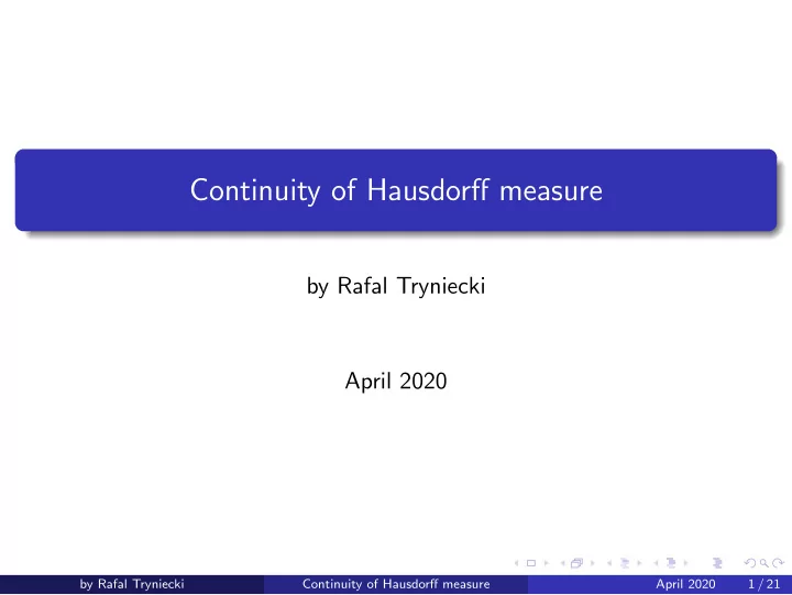 continuity of hausdorff measure