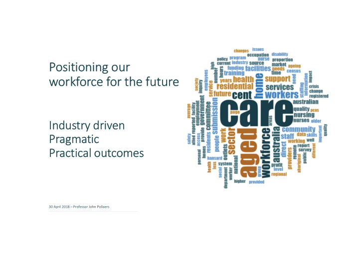 positioning our workforce for the future