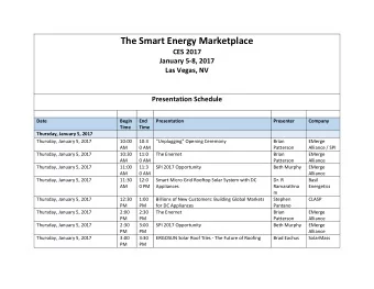 The Smart Energy Marketplace  CES 2017  January 5-8, 2017 Las Vegas, NV  Presentation Schedule