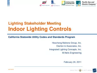 Indoor Lighting Controls  California Statewide Utility Codes and Standards Program  Heschong Mahone