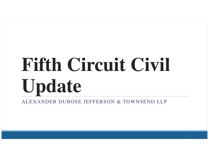 fifth circuit civil update