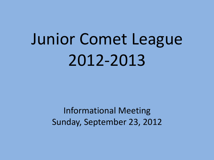 junior comet league