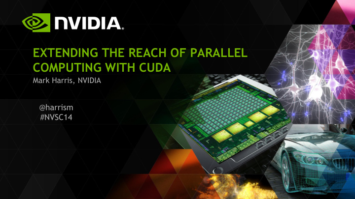 extending the reach of parallel computing with cuda