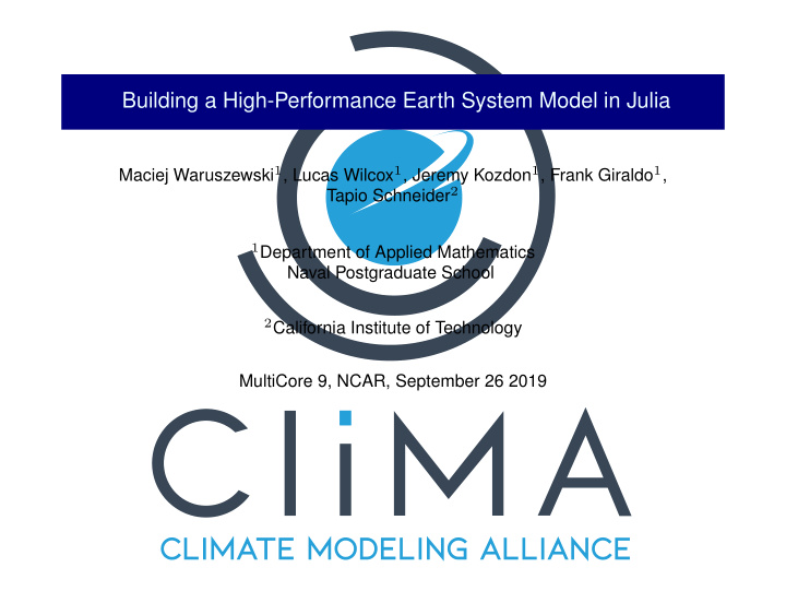 building a high performance earth system model in julia