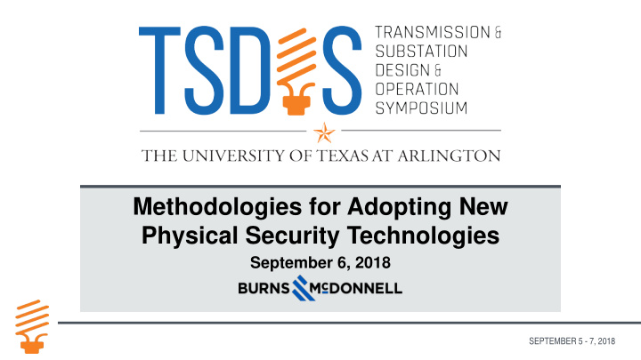 methodologies for adopting new physical security