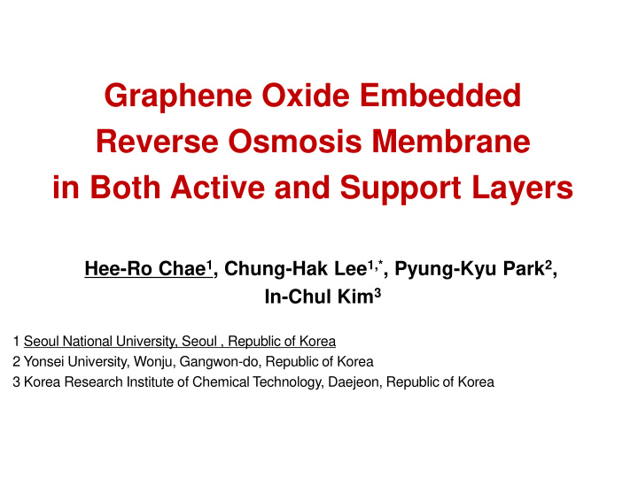 graphene oxide embedded reverse osmosis membrane in both