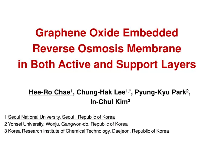 graphene oxide embedded reverse osmosis membrane in both