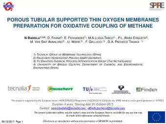 POROUS TUBULAR SUPPORTED THIN OXYGEN MEMBRANES  PREPARATION FOR OXIDATIVE COUPLING OF METHANE N B
