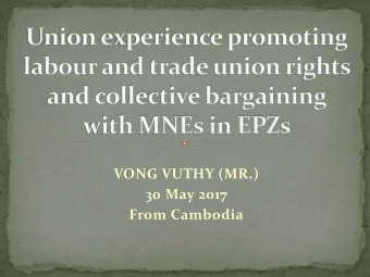 30 May 2017  From Cambodia  The Constitution of the Kingdom of Cambodia  ILO convention,