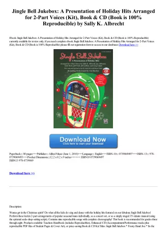 Jingle Bell Jukebox: A Presentation of Holiday Hits Arranged  for 2-Part Voices (Kit), Book &amp;