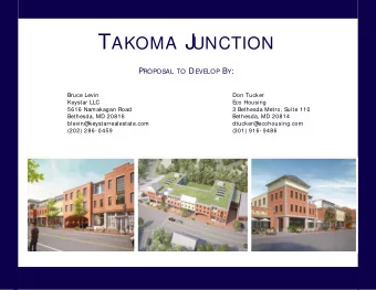 UNCTION  T AKOMA J   P ROPOSAL TO D EVELOP B Y :  Bruce Levin  Don Tucker  Keystar