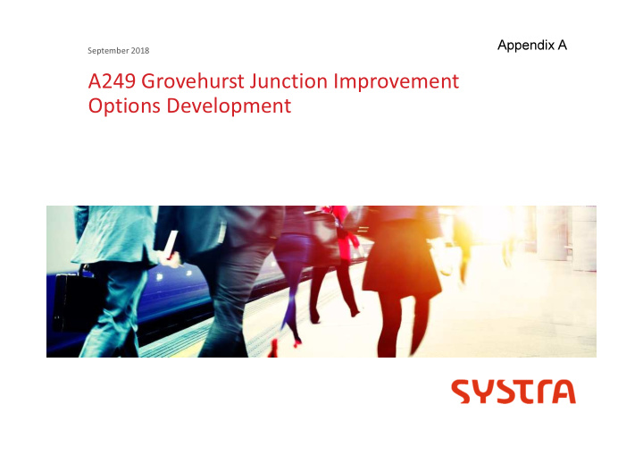 a249 grovehurst junction improvement options development