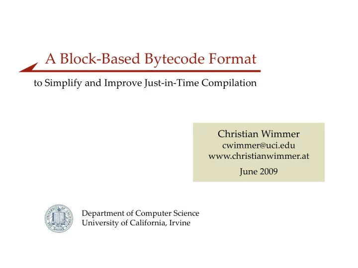 a block based bytecode format