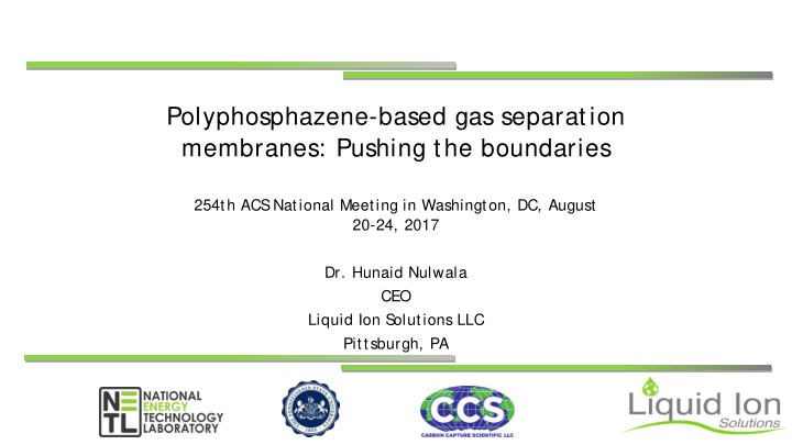 polyphosphazene based gas separation membranes pushing