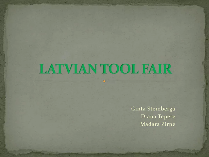 ginta steinberga diana tepere madara zirne