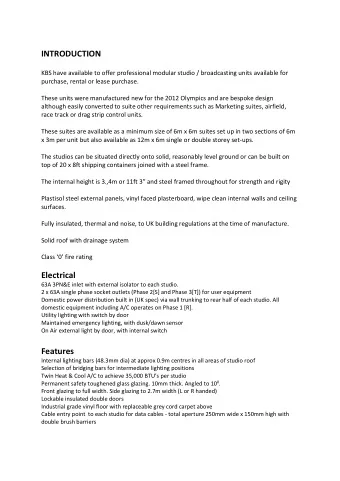 INTRODUCTION  KBS have available to offer professional modular studio / broadcasting units