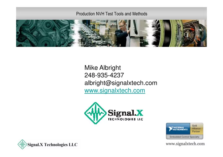 mike albright 248 935 4237 albright signalxtech com