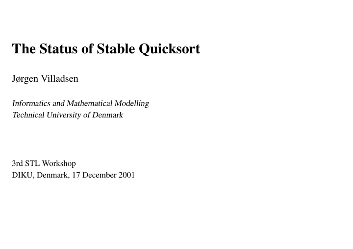 the status of stable quicksort
