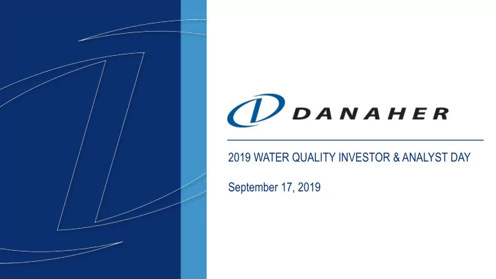 2019 water quality investor amp analyst day september 17
