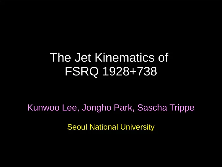 the jet kinematics of fsrq 1928 738