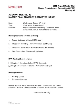 MASTER PLAN ADVISORY COMMITTEE (MPAC)  Date:  Wednesday, October 17, 2018  Time:  10:00 am to 12 pm