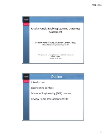 Outline  Introduction  Engineering context  School of Engineering (SOE) process  Review Panel