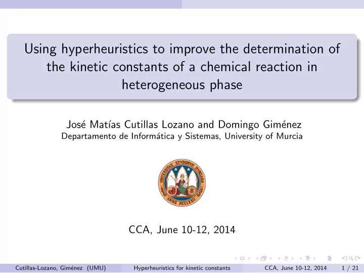 using hyperheuristics to improve the determination of the